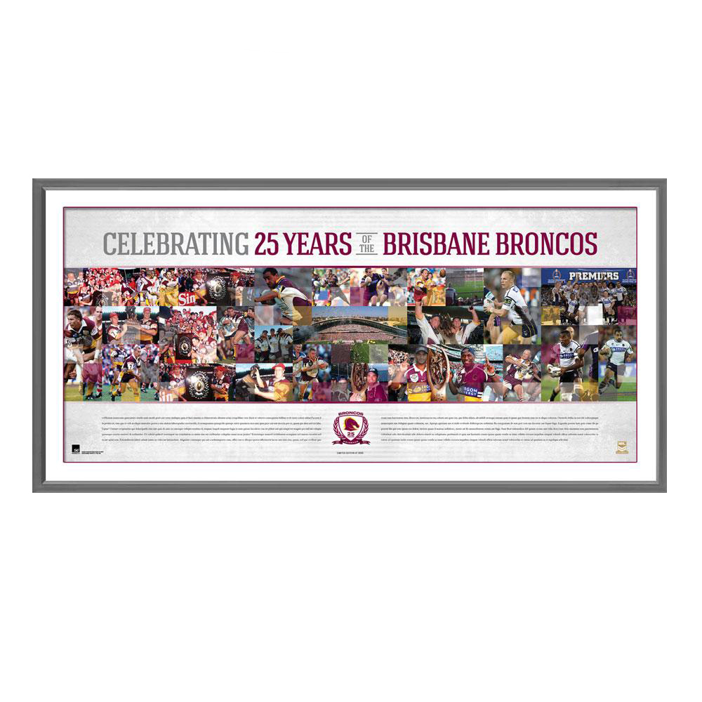 Brisbane Broncos – 25 Years Limited Edition Framed Sportsprint