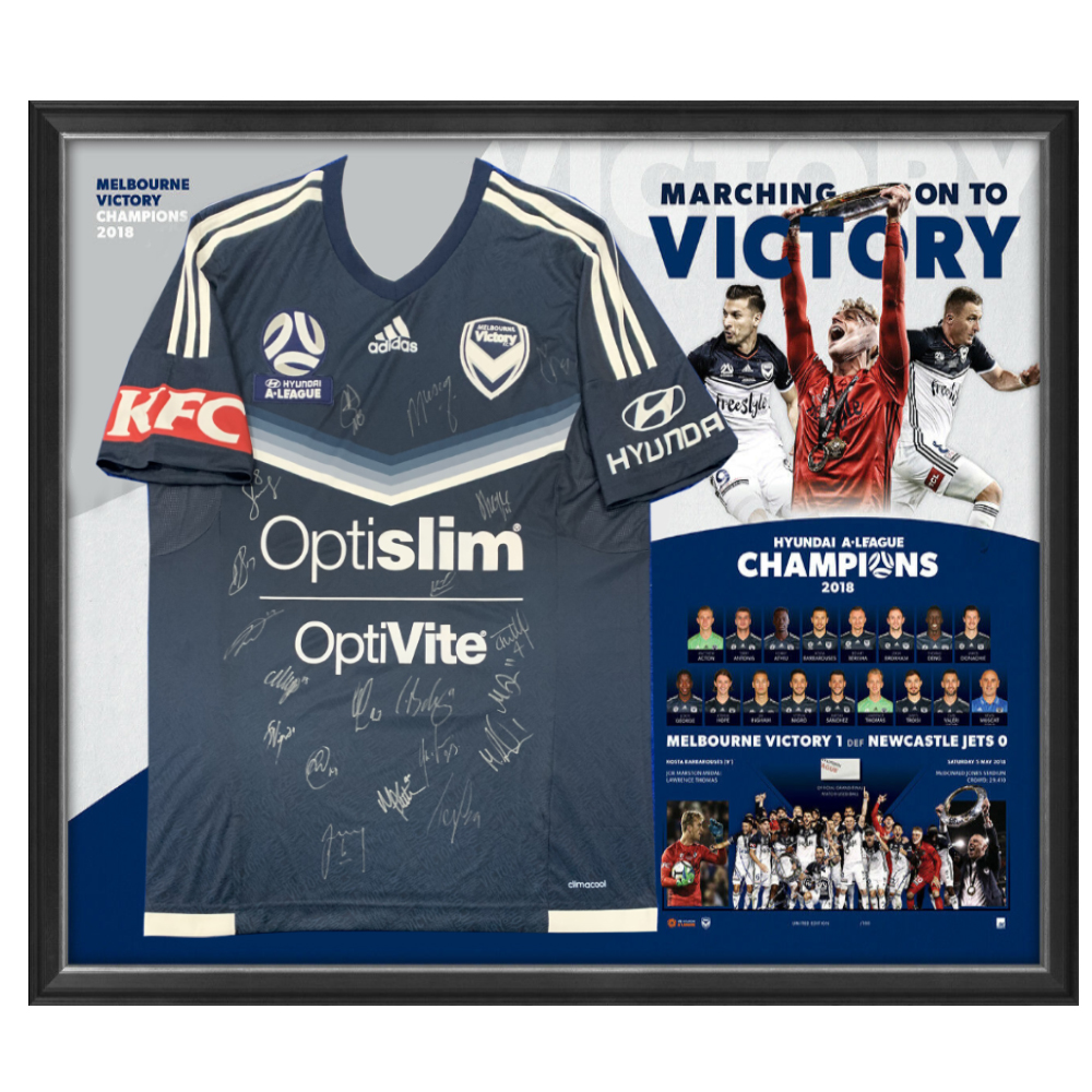 Melbourne Victory 2018 A-League Champions Team Signed & Framed Lim...