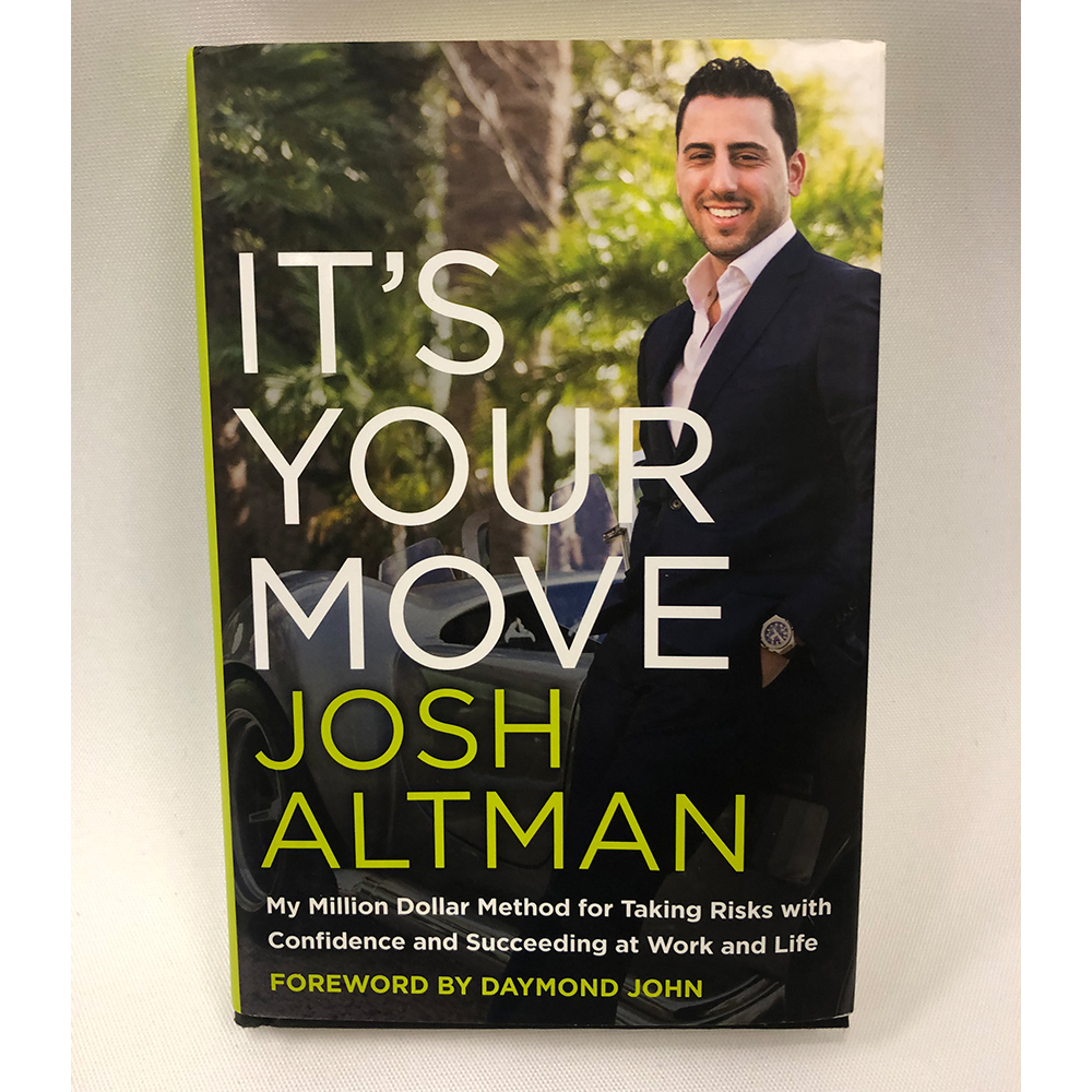 Josh Altman – Its Your Move Book Signed by Josh Altman & Ma...